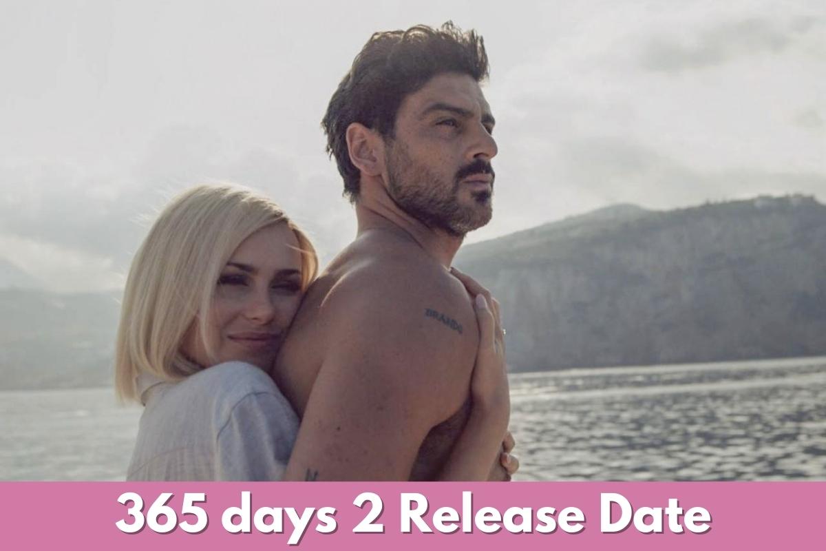 365 days 2 Release Date