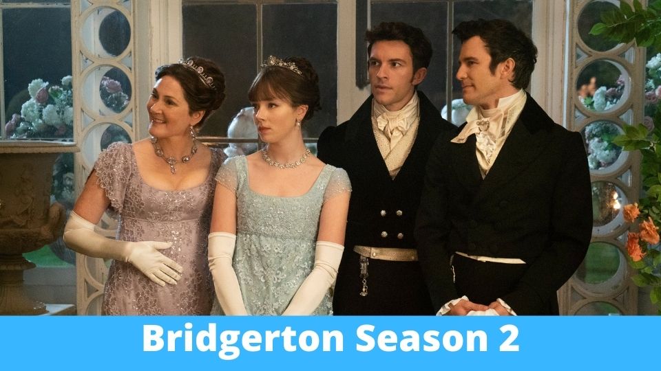 Bridgerton Season 2 Release Date