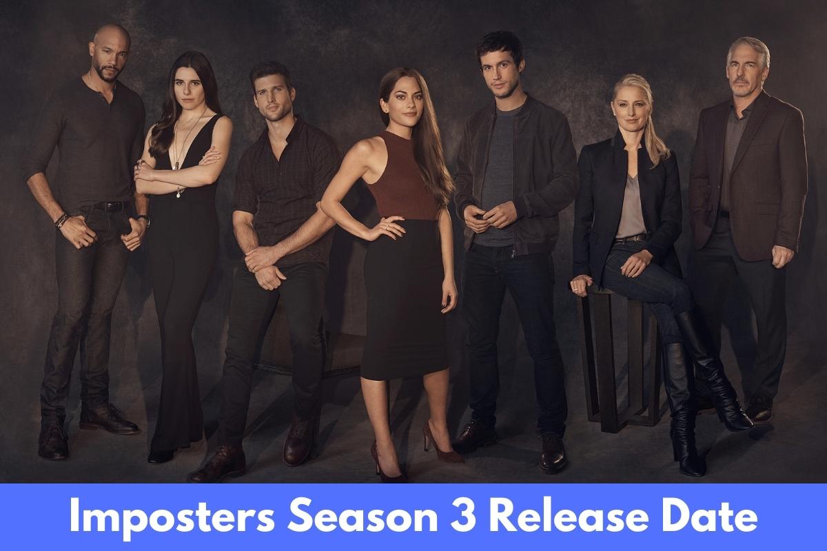 Imposters Season 3 release date