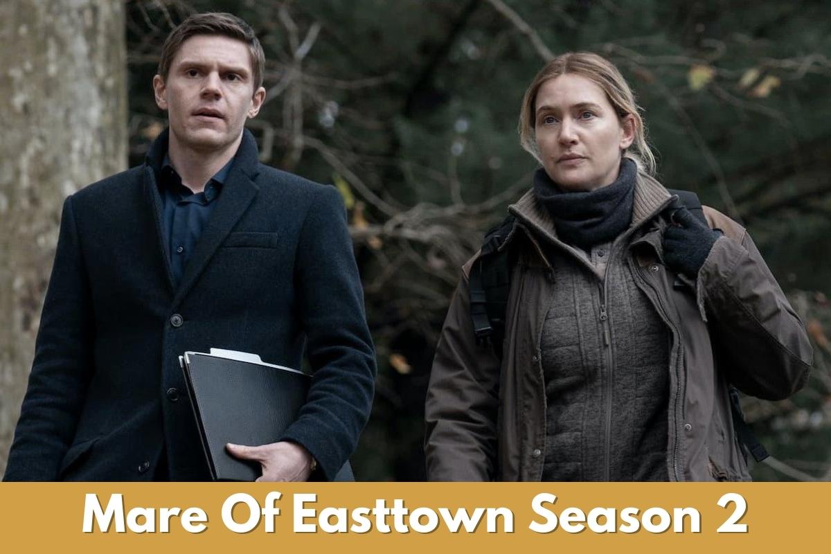 Mare Of Easttown Season 2 