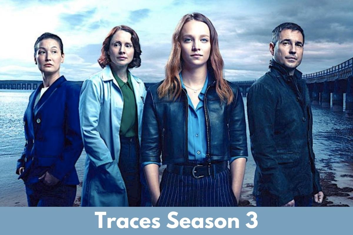 Traces Season 3