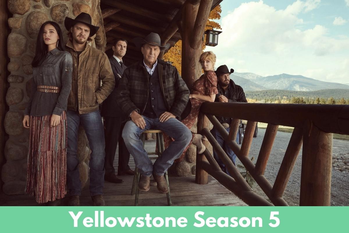 Yellowstone Season 5 Release Date
