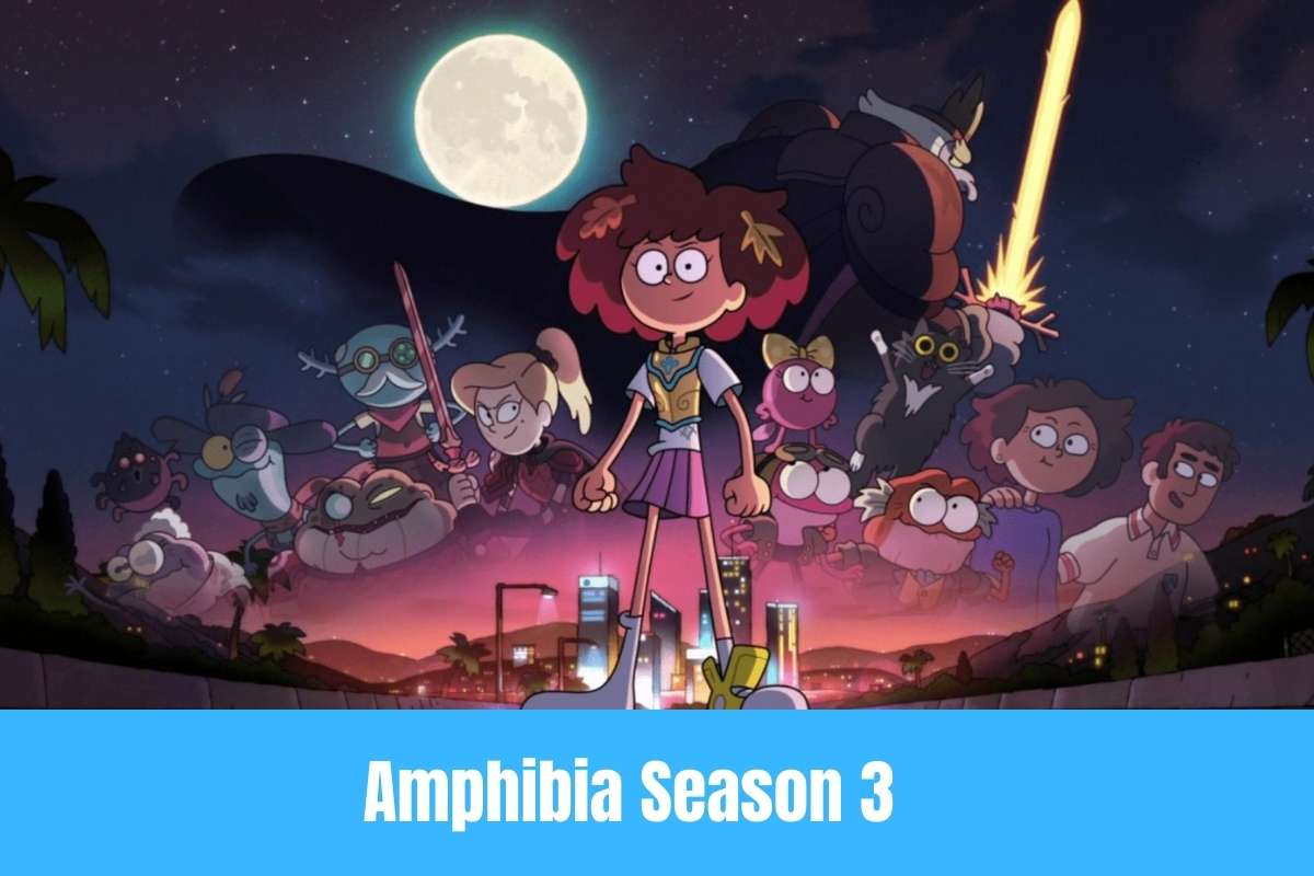 Amphibia Season 3