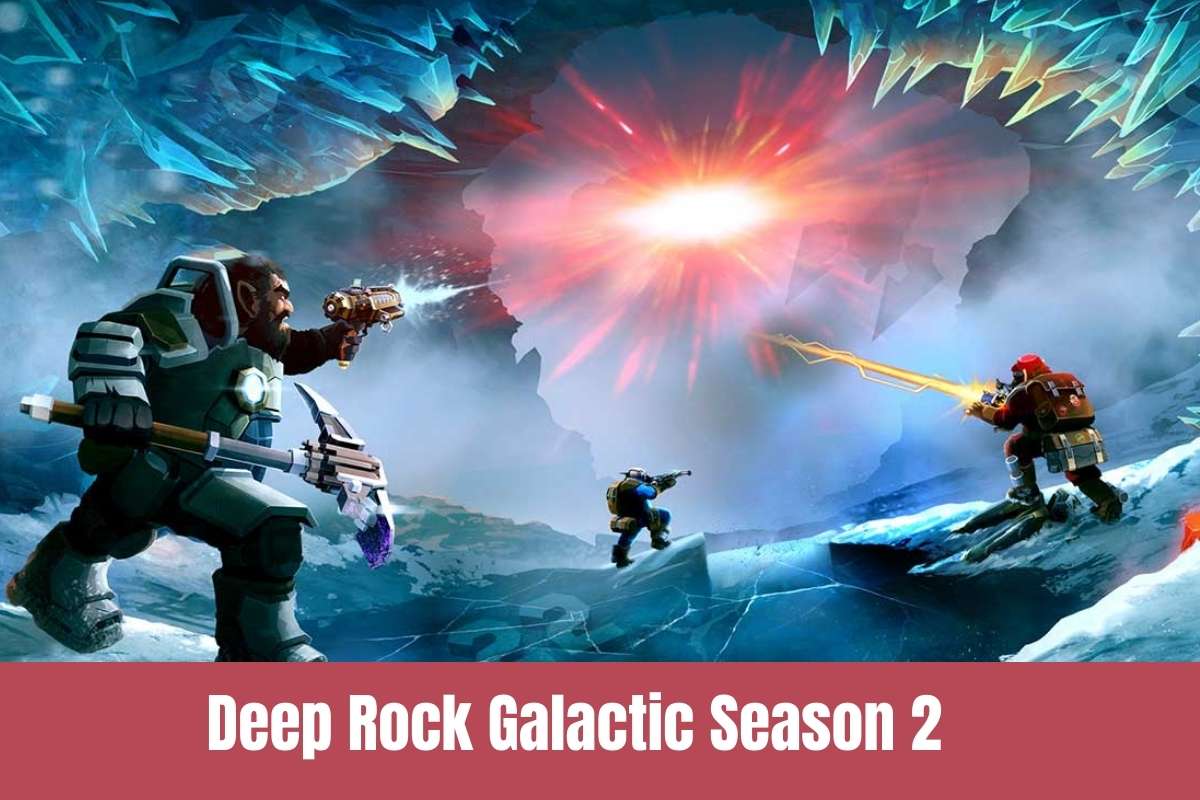 Deep Rock Galactic Season 2