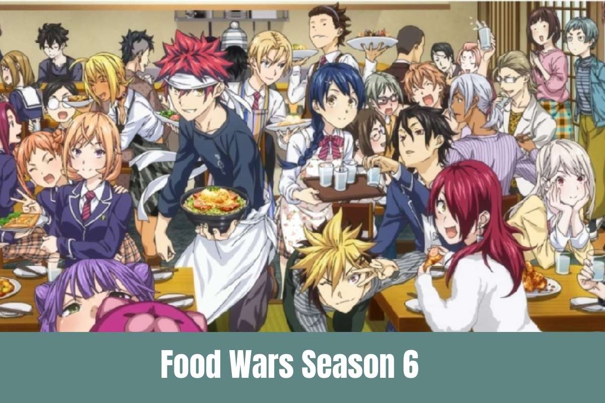 Food Wars Season 6