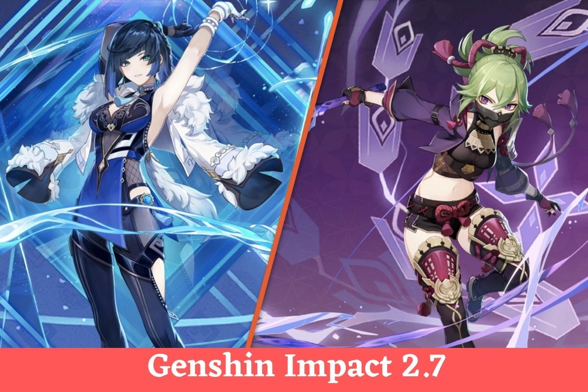 Genshin Impact 2.7 release date