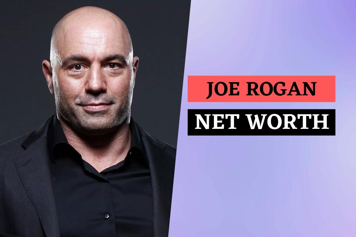 Joe Rogan Net Worth 2022