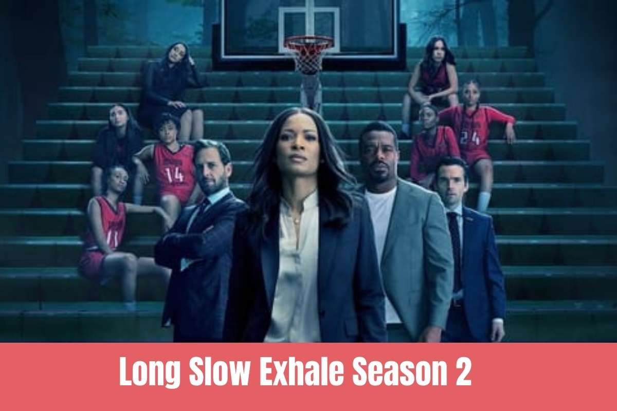 Long Slow Exhale Season 2