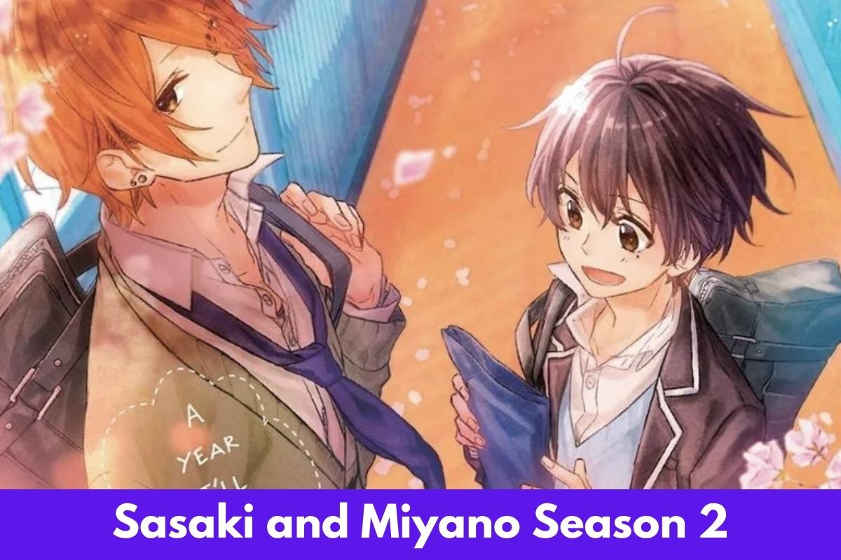 Sasaki and Miyano Season 2