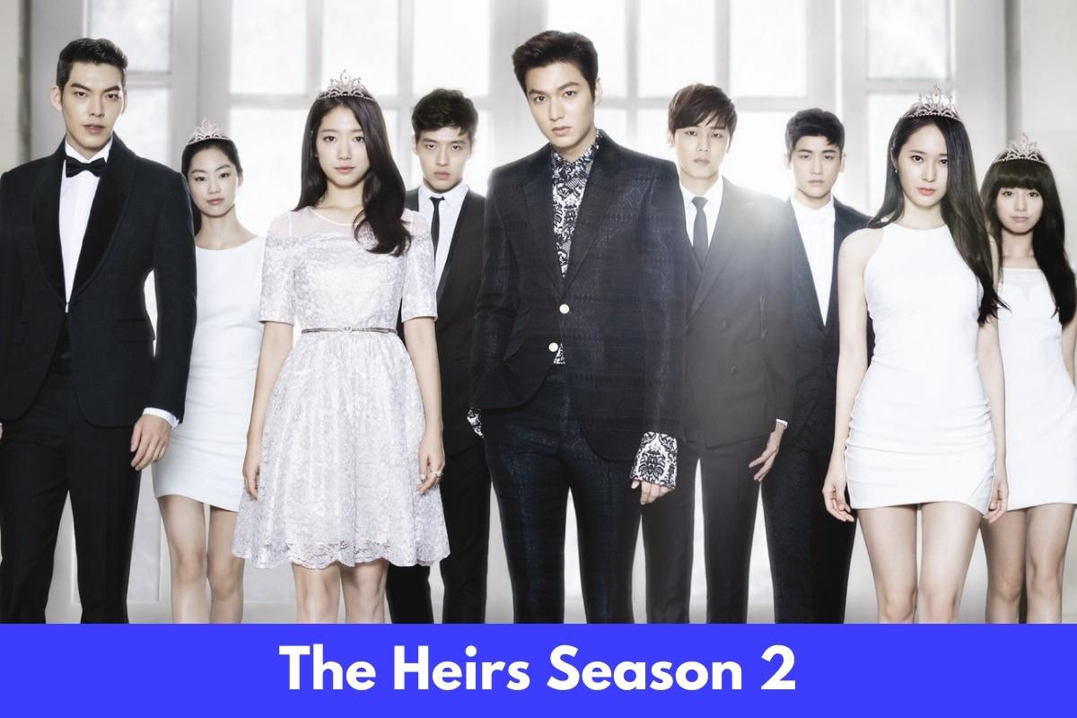 The Heirs Season 2