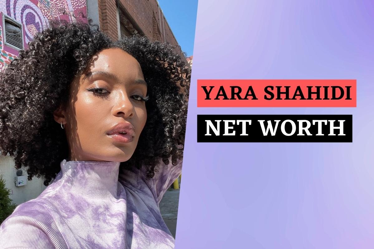 Yara Shahidi Net worth