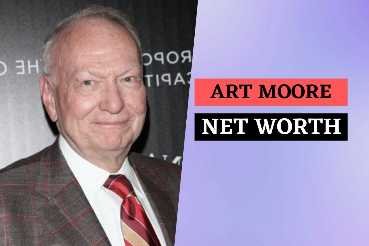 Art Moore Net Worth