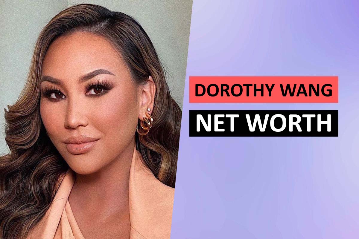 Dorothy Wang Net Worth
