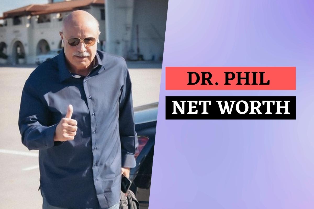 Dr. Phil Net Worth