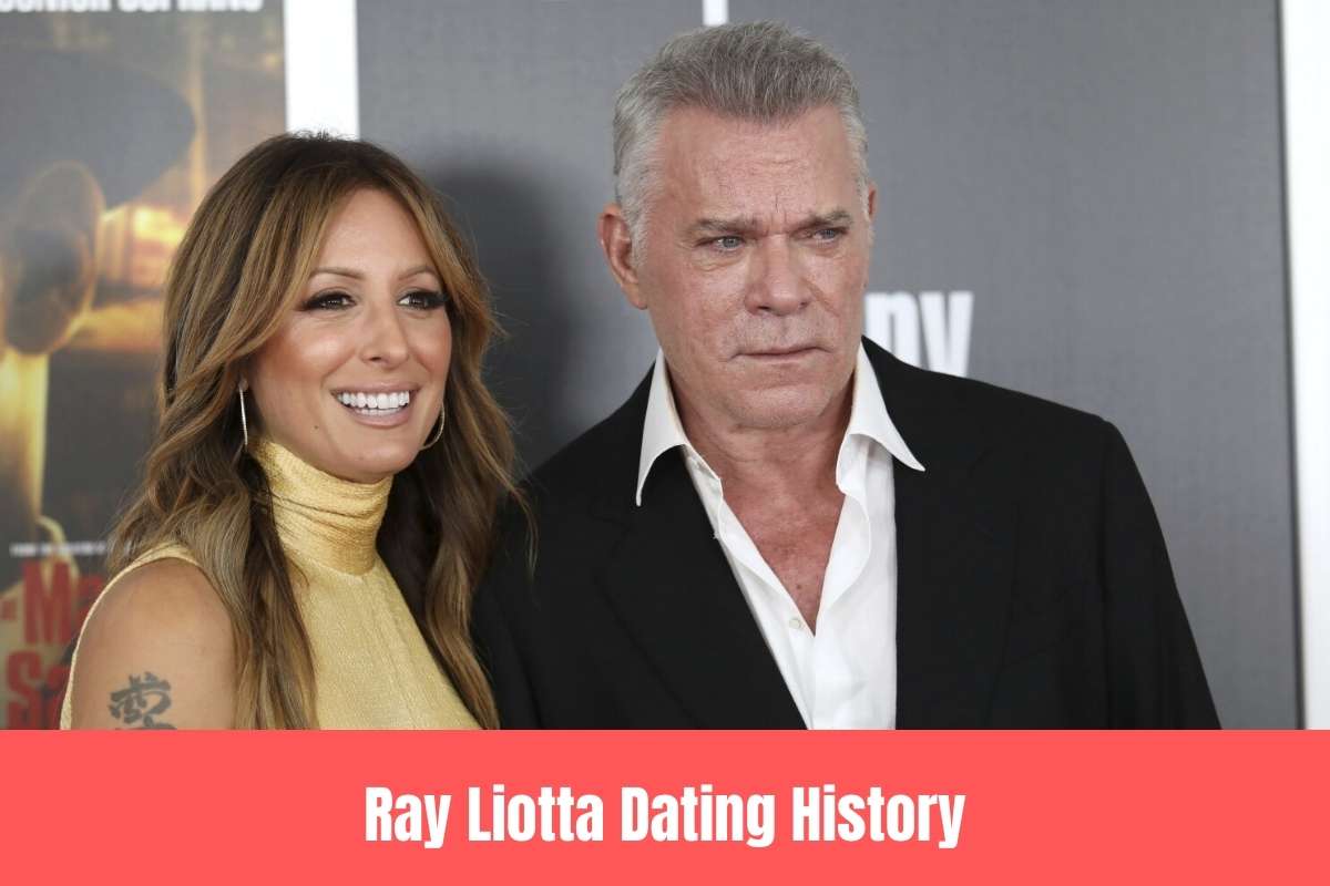 Ray Liotta Dating History