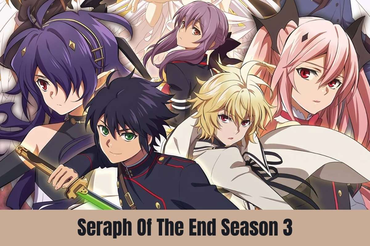 Seraph Of The End Season 3