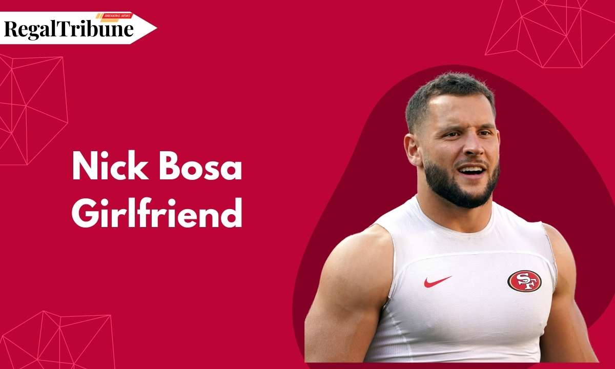 Nick Bosa Girlfriend