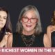Top 10 Richest Women In The World 2022