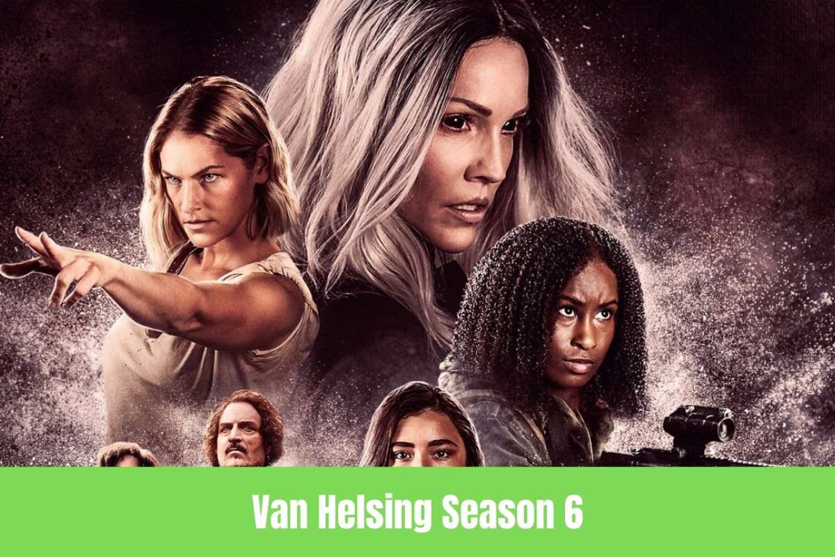 Van Helsing Season 6
