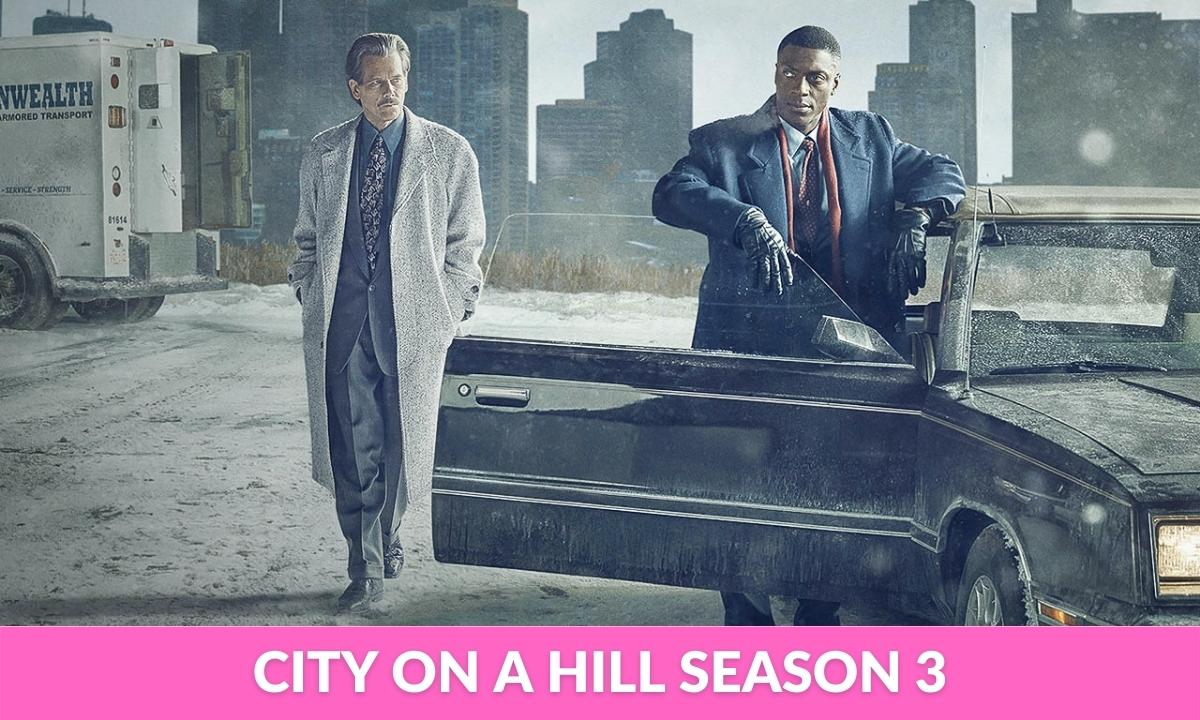 City on a Hill Season 3