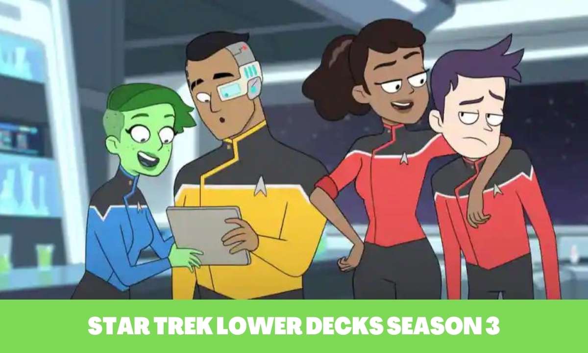Star Trek Lower Decks Season 3