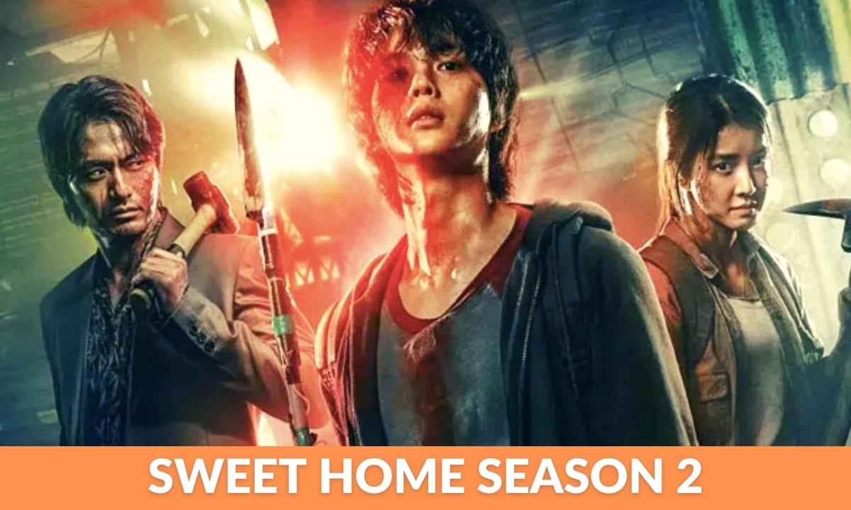 Sweet Home Season 2