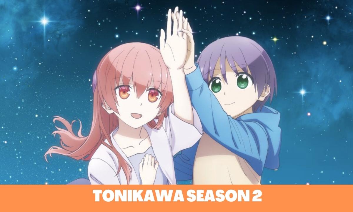 Tonikawa Season 2