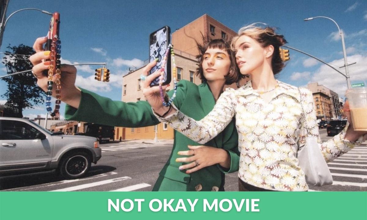 not okay movie release date