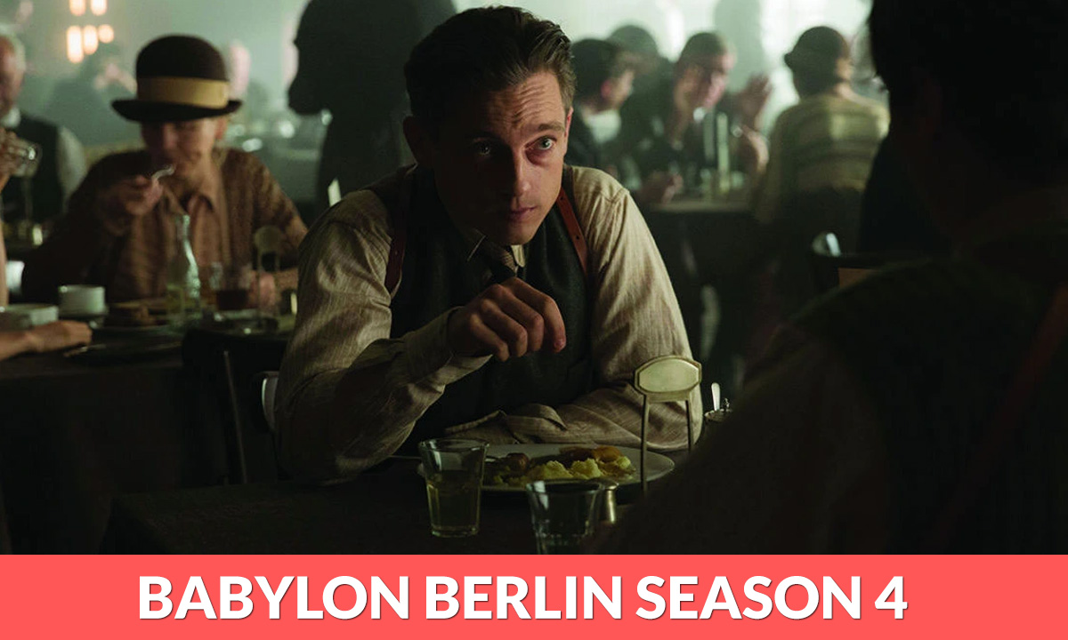 Babylon Berlin Season 4 Release Date