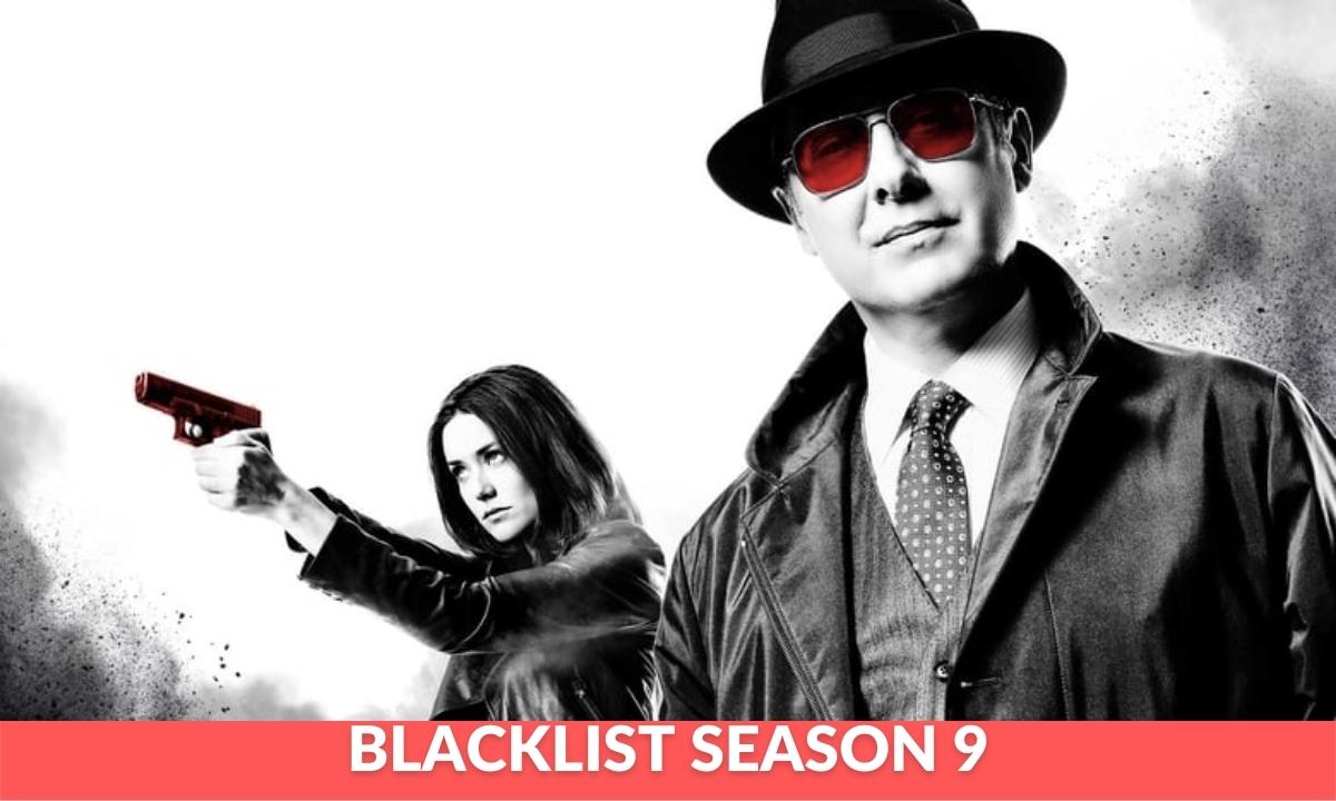 Blacklist Season 9 release date