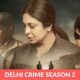 Delhi Crime Season 2 release date