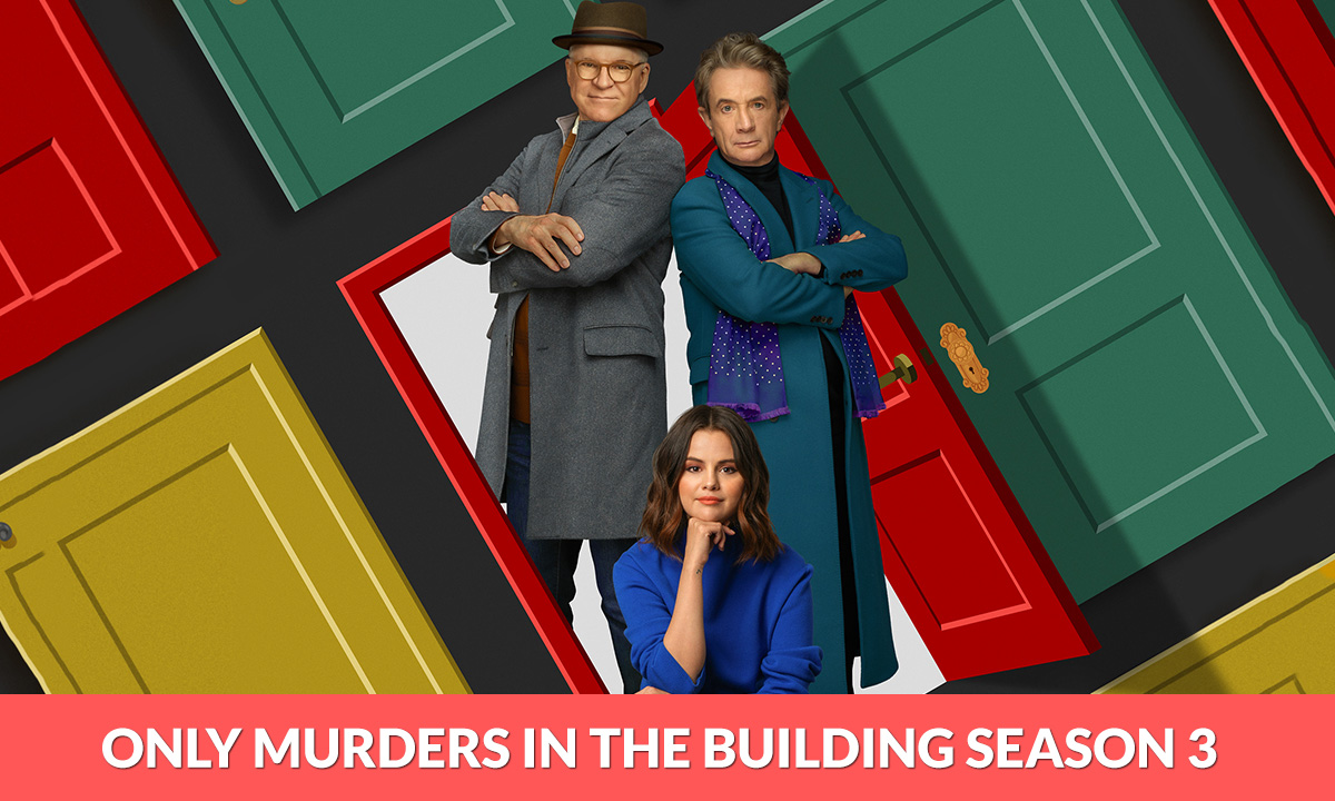 Only Murders In The Building Season 3 release date