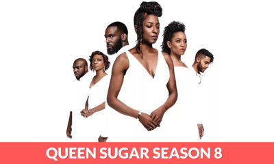 Queen Sugar Season 8 release date