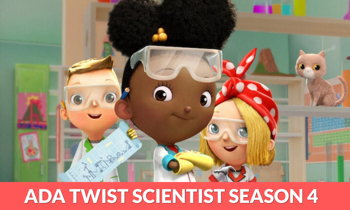 Ada Twist Scientist Season 4 Release Date