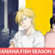 Banana Fish Season 2 Release Date