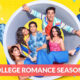 College Romance Season 4 Release Date