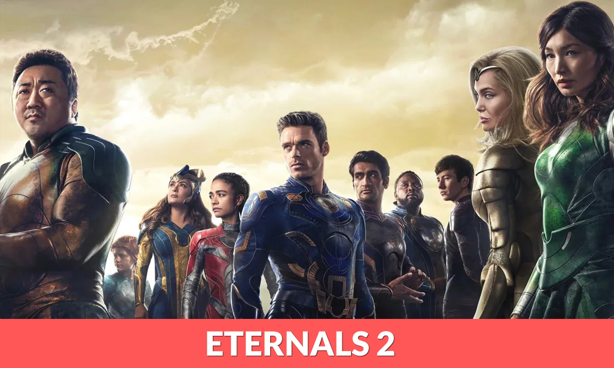 Eternals 2 Release Date