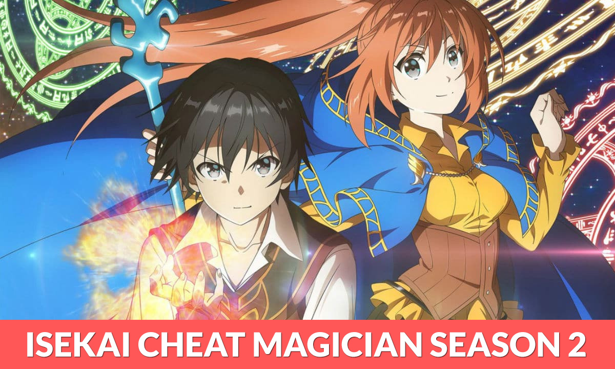Isekai Cheat Magician Season 2 Release Date