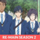 Re Main Season 2 Release Date