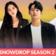 Snowdrop Season 2 Release Date