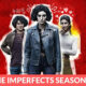 The Imperfects Season 2 Release Date