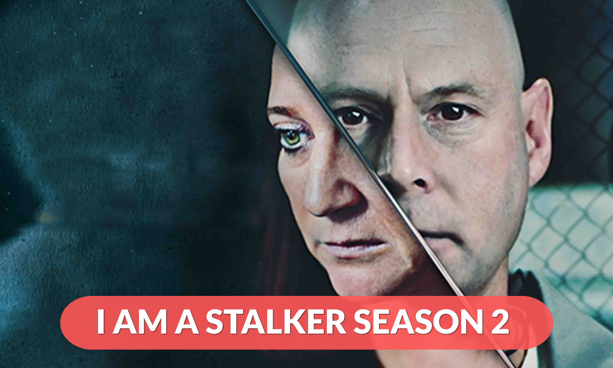 I Am A Stalker Season 2 Release Date