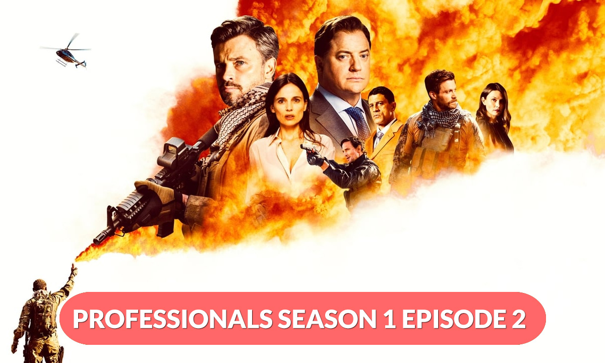 Professionals Season 1 Episode 2 Release Date