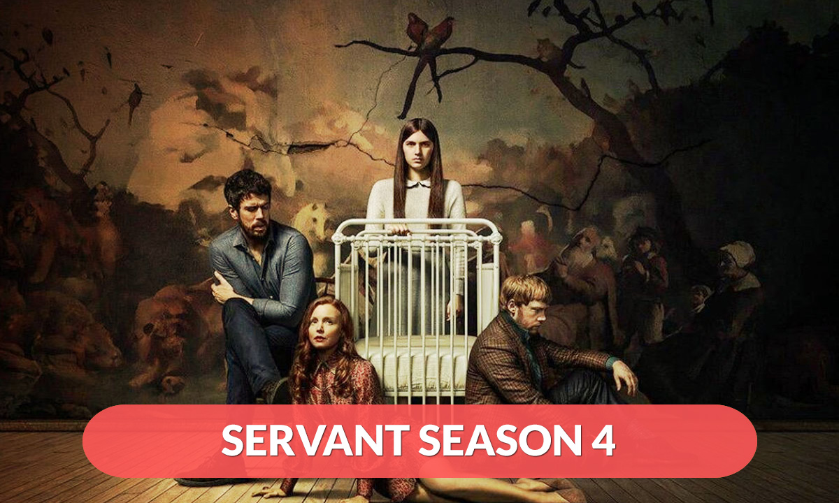 Servant Season 4 Release Date