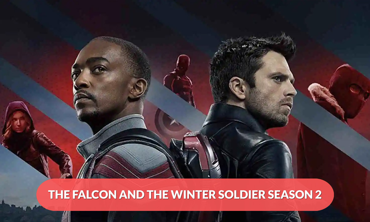 The Falcon And The Winter Soldier Season 2 Release Date