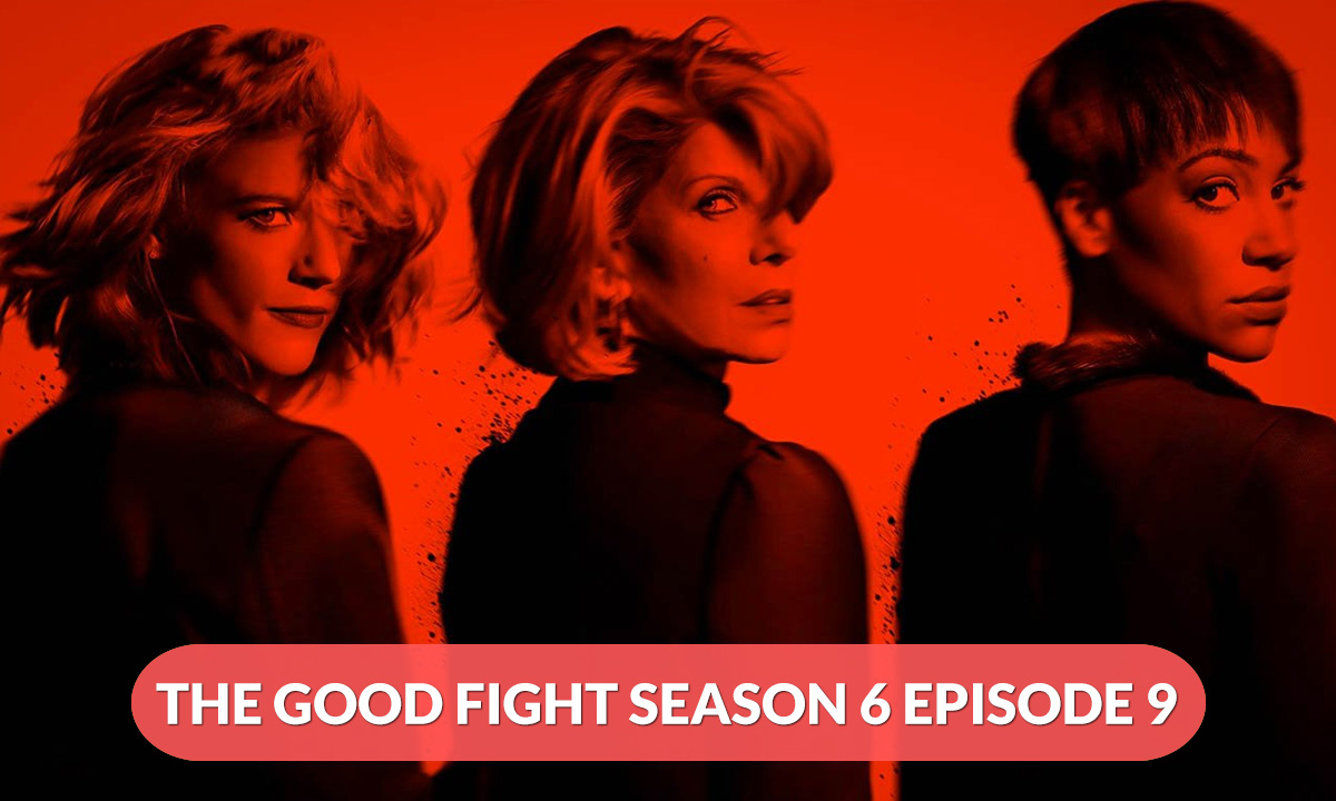 The Good Fight Season 6 Episode 9 Release Date