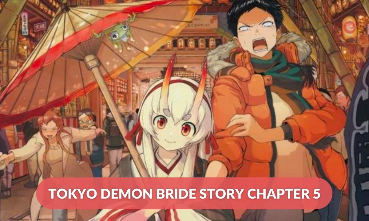 Tokyo Demon Bride Story Chapter 5