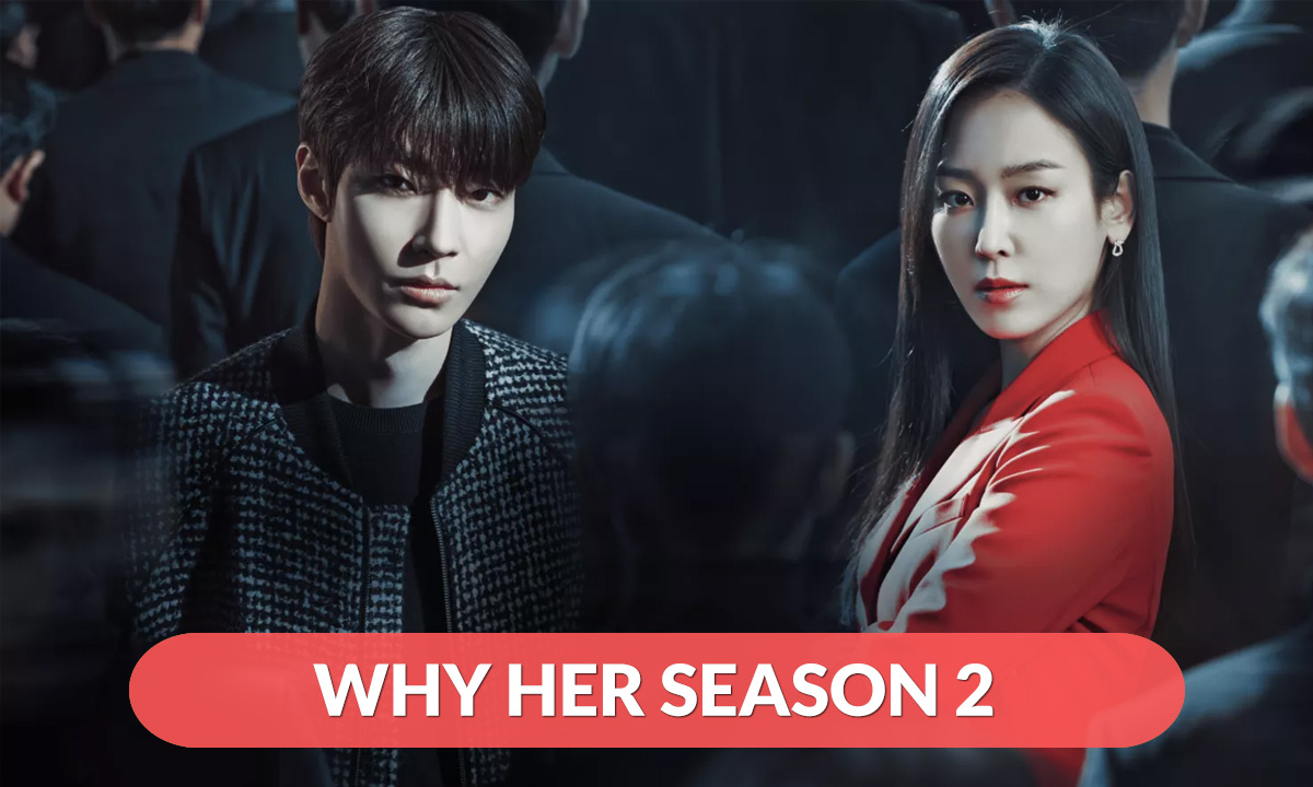 Why Her Season 2 Release Date