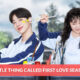 A Little Thing Called First Love Season 2 Release Date