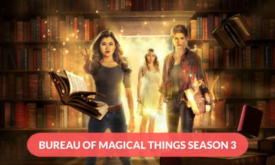 Bureau Of Magical Things Season 3 Release Date